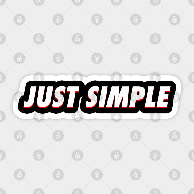 JUST SIMPLE Sticker by psninetynine